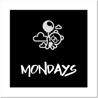 Mondays Posters and Art